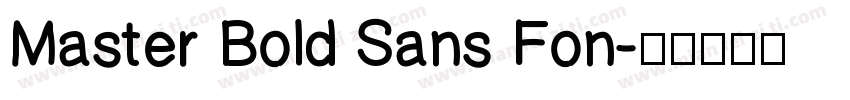 Master Bold Sans Fon字体转换
